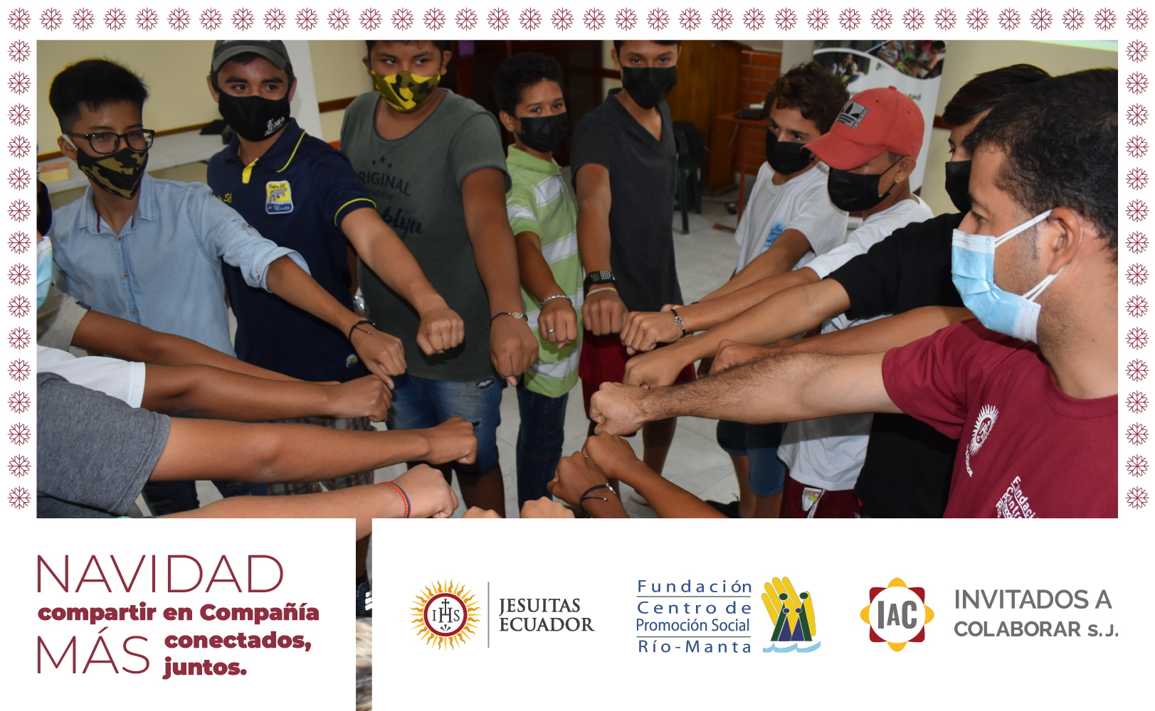 NAVIDAD, compartir en Compañía 'más conectados, más juntos'